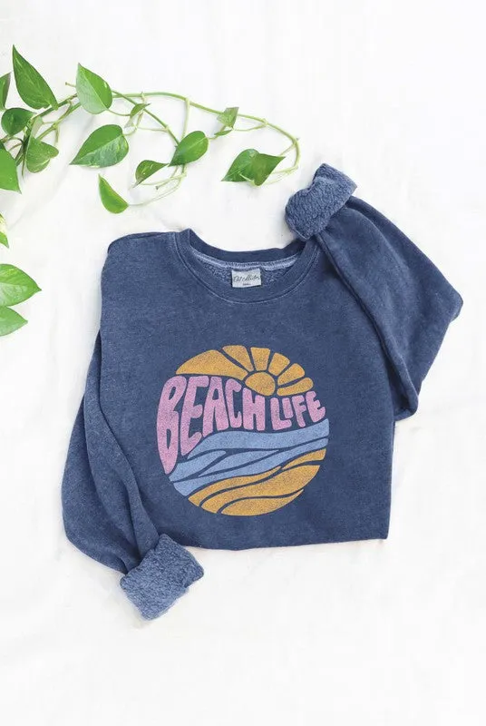 BEACH LIFE Mineral Washed Graphic Sweatshirt Unisex Fleece Pullover