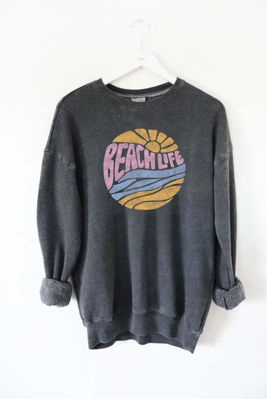 BEACH LIFE Mineral Washed Graphic Sweatshirt Unisex Fleece Pullover