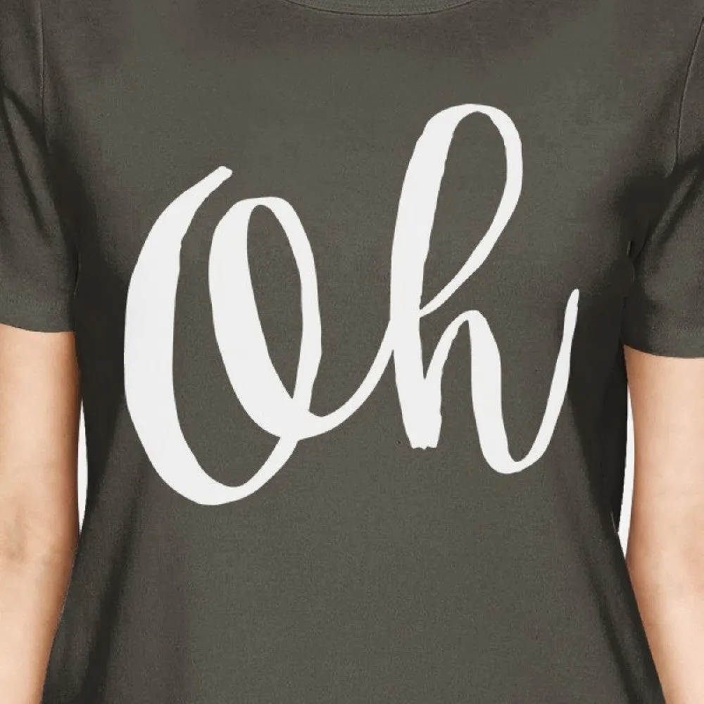 Oh Womens Cool Grey Tees Funny Short Sleeve Crew Neck T-shirts